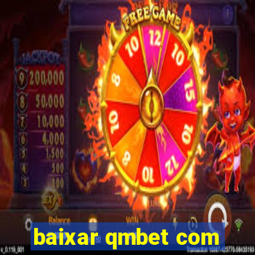 baixar qmbet com